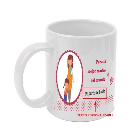 Taza personalizada para madre. "Para la mejor madre del mundo". (dibujo madre e hija)